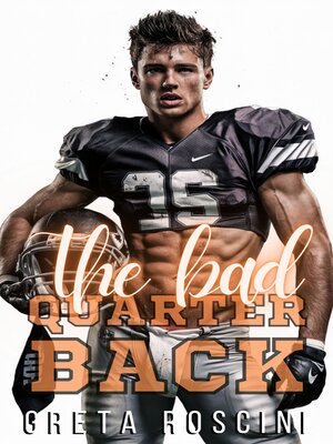 cover image of The Bad Quarterback